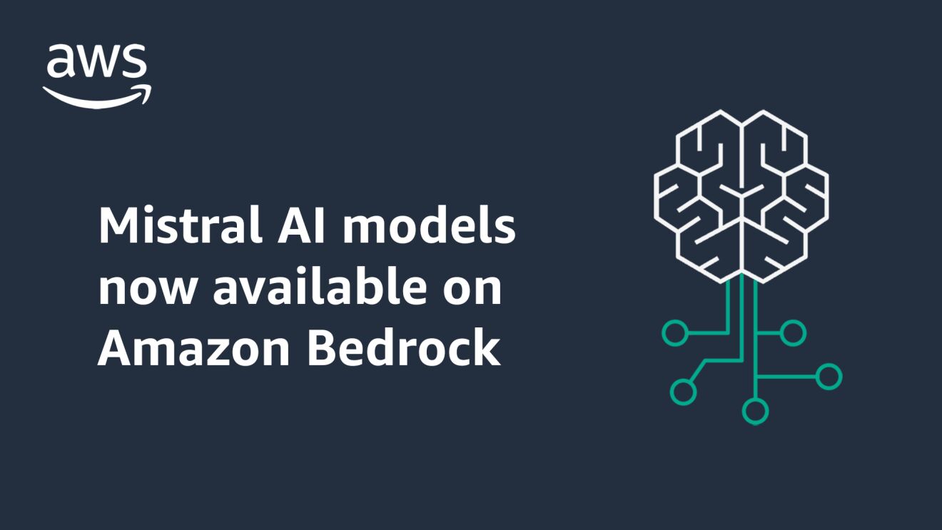 Amazon Bedrock adds Mistral AI models, giving customers more choice
