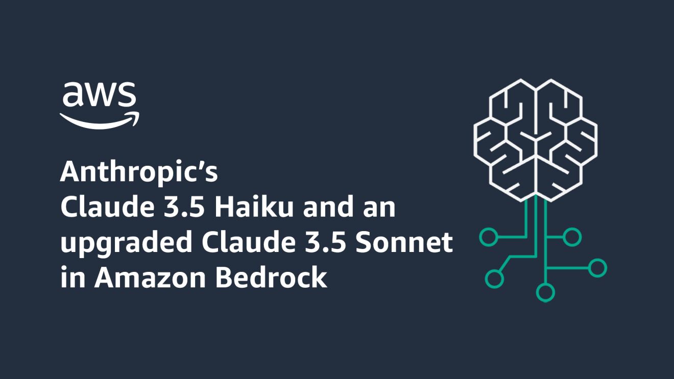 Amazon Bedrock introduces Claude 3.5 Haiku and an upgraded Claude 3.5 Sonnet, Anthropic’s most intelligent AI models to date