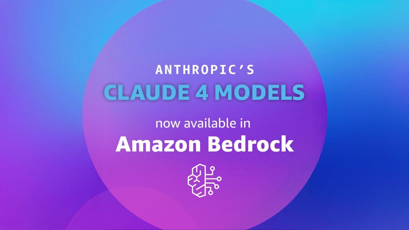 Anthropic’s Claude 4 models now available in Amazon Bedrock