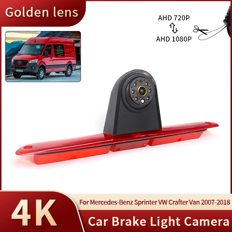AHD 1080P Waterproof Car Brake Light Rear View Reverse Camera For Mercedes-Benz Sprinter VW Crafter Van 2007-2018